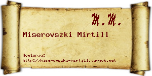 Miserovszki Mirtill névjegykártya